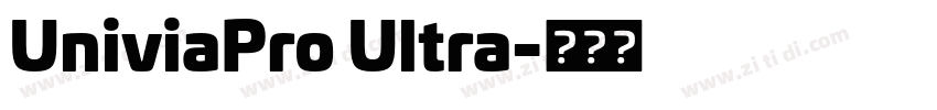UniviaPro Ultra字体转换 UniviaPro Ultra字体转换